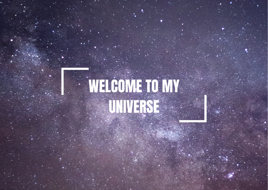 Welcome to My Universe